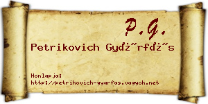 Petrikovich Gyárfás névjegykártya